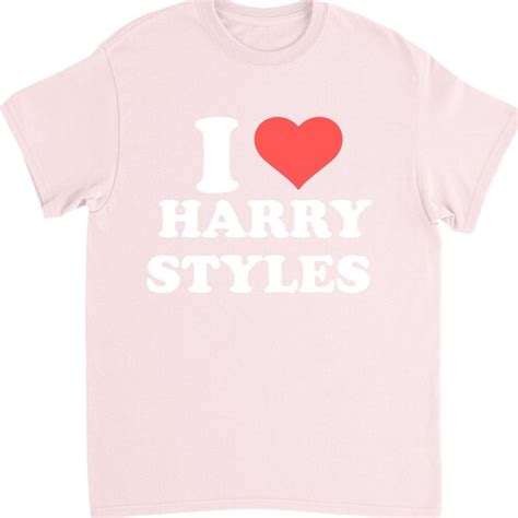i love harry styles shirt